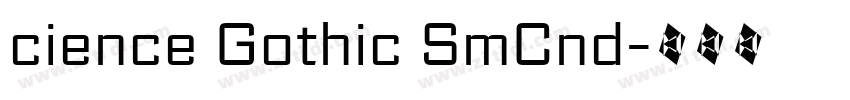 cience Gothic SmCnd字体转换 cience Gothic SmCnd字体转换